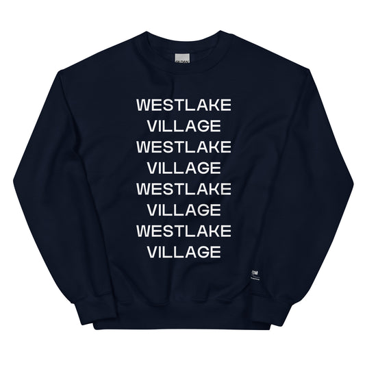 WESTLAKE VILLAGE Unisex Sweatshirt